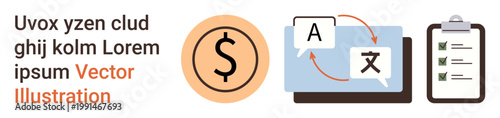 Financial transactions, language translation, task management, multilingual communication, business processes, productivity tools. Dollar symbol, laptop with language translation icons, clipboard