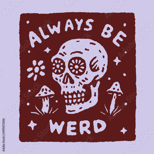 Quirky vintage skull design inspires laughter with a humorous twist on being unique and embracing individuality