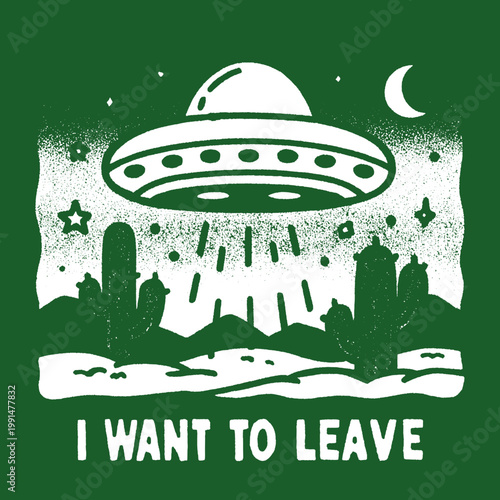 Funny quote vintage t-shirt print featuring a whimsical UFO and desert scene in a vibrant green and white design