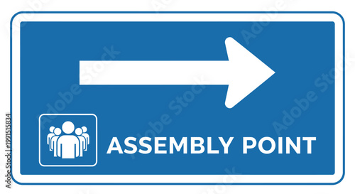 Blue assembly point directional sign board.