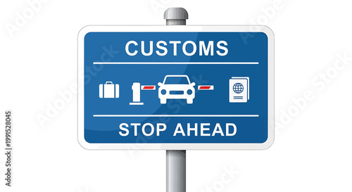 Customs road sign with symbols.