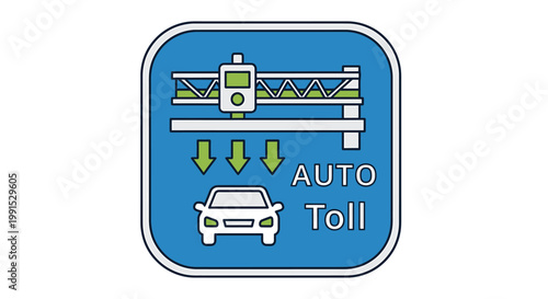 Electronic Auto Toll Booth Sign.