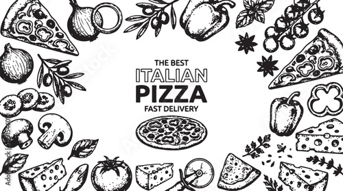 Italian pizza and ingredients. Italian food menu design template. Pizzeria menu design template. Vintage hand drawn sketch vector illustration. Engraved image.