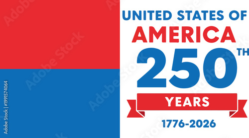 United States of America 250th anniversary logo, patriotic USA semiquincentennial celebration banner, red white and blue 250 years 1776-2026 vector