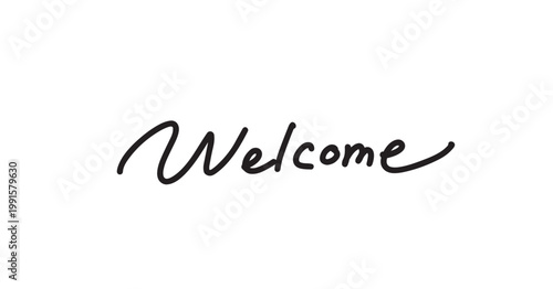 Welcome simple handwritten lettering isolated on white background
