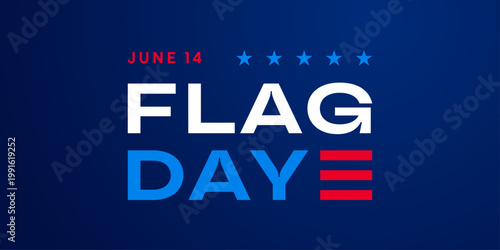 Flag Day text banner, USA Flag Day typography design