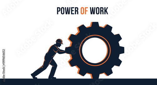 Industrial worker silhouette pushing large gear with Power of Work text, mechanical engineering concept vector, manual labor and manufacturing process illustration for business success isolated