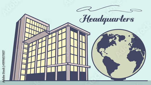 Vector illustration of headquarters building with globe icon. International company office, corporate business center, global organization, professional management, and enterprise concept.