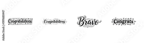 Hand-drawn congratulations and bravo calligraphy designs with floral elements