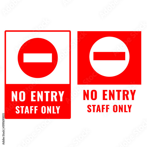 Obraz na plátně Staff only access icon with prohibition sign design.