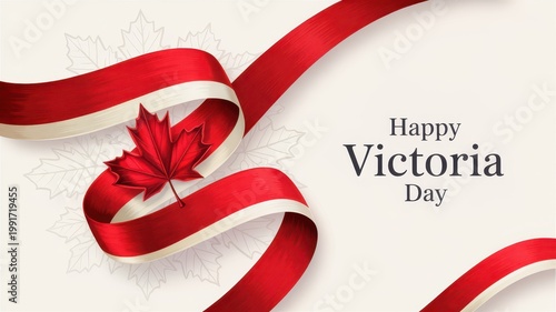Happy Victoria Day greeting card featuring red and white ribbons and a maple leaf on a textured background