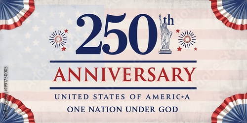 Celebrating The United States Semiquincentennial As One Nation Under God.