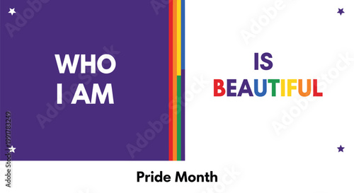 Pride Month, LGBTQ+ Pride, Rainbow Colors, Self Love, Identity Vector