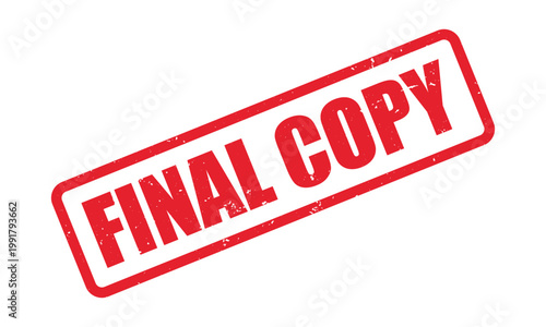 FINAL COPY rubber stamp. red grunge vintage final copy sign