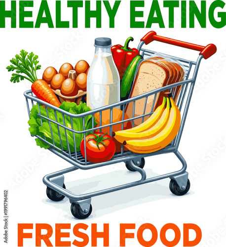  Create a realistic kinds of deferent Grocery products in supermarket cart. Vegetables, eggs, milk and other grocery processed and fresh food. Healthy eating concept vector art with white background.