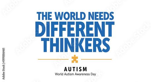 Autism awareness, World Autism Awareness Day, Different thinkers, Autism acceptance vector