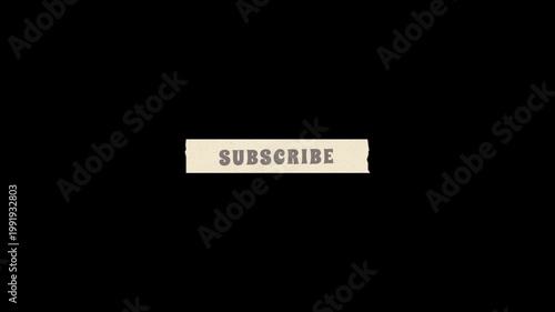 Subscribe box rough animation simple pop up video. 4K looping in black background