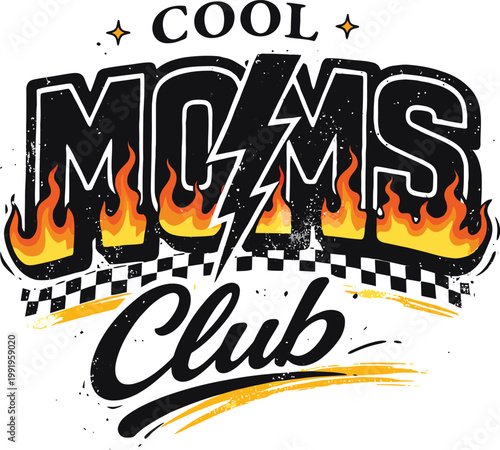 Cool Moms Club Retro Typography Design with Fire and Lightning Graphic