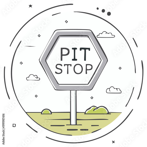 Doodle Illustration: Hexagon Pit Stop Sign with Clouds and Green Landscape