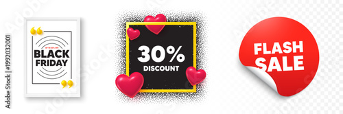 Discount photo frame 3d hearts. Flash sale sticker banner. 30 percent discount tag. Sale offer price sign. Special offer symbol. Black friday poster. Promo background. Vector
