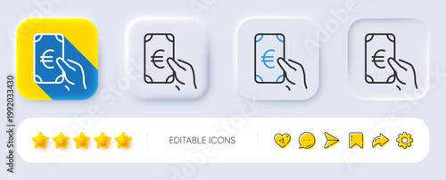 Hold Cash money line icon. Neumorphic, Flat shadow, 3d buttons. Banking currency sign. Euro or EUR symbol. Line finance icon. Social media icons. Vector