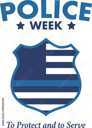 National Police Week in May. Celebrated annual in United States. In honor of the police hero. Police badge and patriotic elements. Officers Memorial Day. Poster, card, banner. Vector illustration