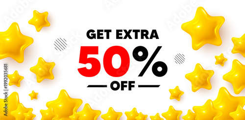Extra discount winner banner with 3d stars. Golden stars banner. Get Extra 50 percent off Sale. Discount offer price sign. Special offer symbol. Save 50 percentages. Review rate background. Vector