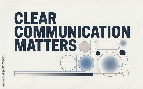 clear communication matters