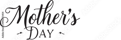 Stylized Mother's Day typography with decorative elements and minimalist design.