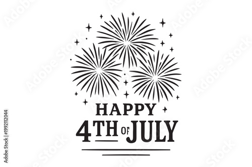 Black and white illustration of fireworks with a fourth of july greeting