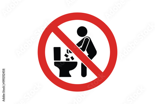 Do not flush items into the toilet a prohibition sign