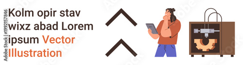 3D printing, manufacturing, product design, innovation, engineering, workflow efficiency. Person holding a tablet next to a 3D printer and arrows. 3D printing and manufacturing concept