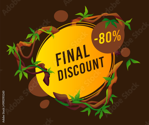 Final sale. Jungle frame with ivy branch and liana leaves. Interviewed border. Shopping discount. Special offer promotion. Seasonal summer promo. Tropical plant twigs. Vector social media card design