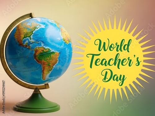 a globe and a world teacher s day message on a colorful background high quality professional detailed modern elegant stylish clean