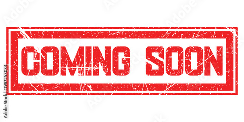 Coming soon grunge rubber stamp