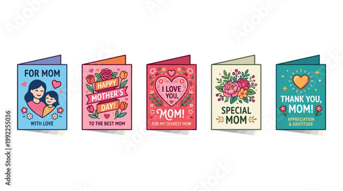 Five colorful greeting cards celebrating mothers with heartfelt messages, featuring various designs including floral arrangements, hearts, and illustrations of a mother and child
