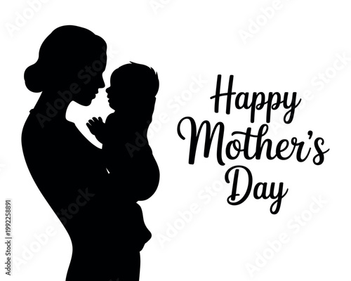 Happy Mother's Day greeting card vector, silhouette of mother holding baby, maternal love and parenting concept, black and white minimalist illustration