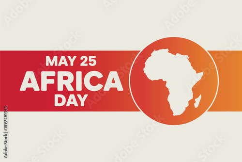 Africa Day May 25th celebration poster graphic, with a silhouette map of the continent for pan-African unity and cultural pride
