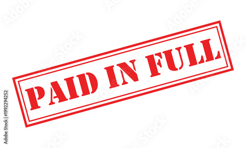 A rectangular red stamp boldly declares paid in full in capital letters signifying a completed financial transaction high quality professional detailed modern elegant
