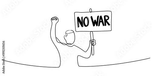 A black and white continuous line drawing of a person holding a protest sign with the text no war written on it. Vector, illustration