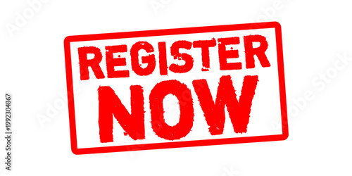 Register Now Stamp Badge – Red Grunge Rubber Seal for Sign Up, Enrollment Call to Action, Event Registration and Urgent CTA Label