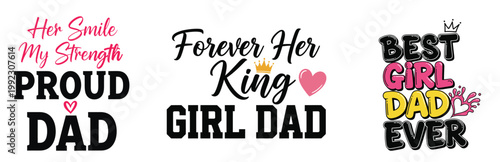 Proud dad celebrating his daughter with loving quotes and colorful typography designs design