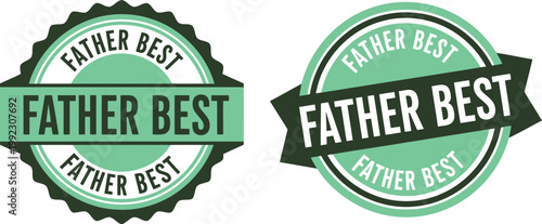 Father Best Badge Seal Vector for Father's Day Greeting Cards and Gifts
