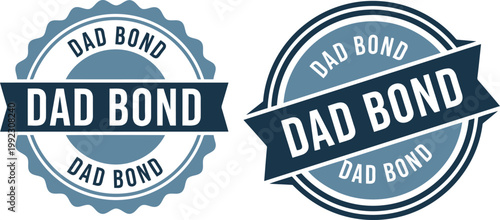 Dad Bond Seal Badge Vector for Father's Day Gift Labels and Cards