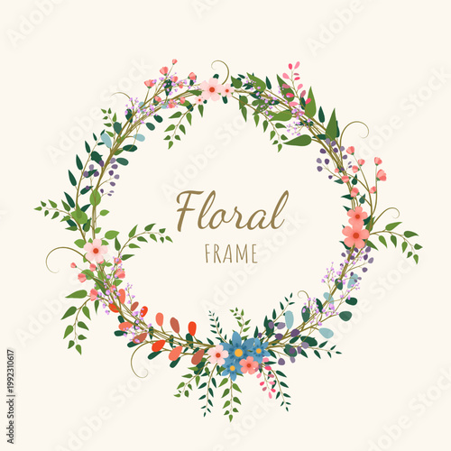 Floral wreath of twigs, flowers and leaves on a light beige background. Frames for the design of invitations, wedding decor, logo and corporate identity. Vector EPS 10.