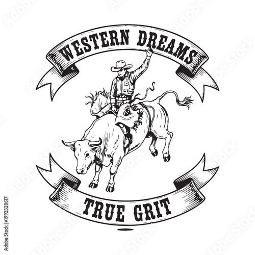 Western dreams true grit cowboy riding bull isolated on white background