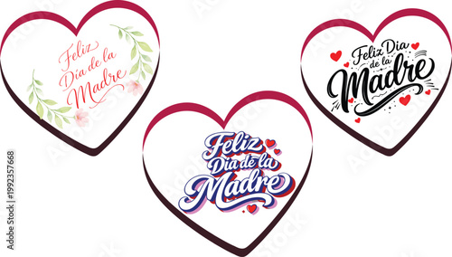 Feliz Día de las Madre lettering Spanish Typography set Calligraphy vector Designs illustration bundle with Hearts shape for Happy Mother's day greeting card Social Media invitation banner poster
