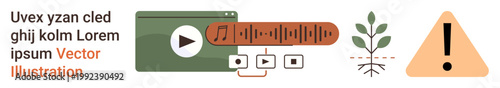 Content creation, environmental sustainability, user interface icons, multimedia tools, caution signs, visual elements. Play button, audio bar plant and triangle warning sign. Content creation