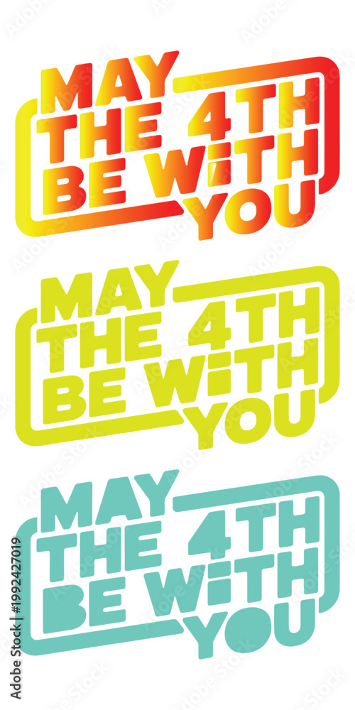 Obraz premium May the 4th Be With You Star Wars Day Typography Vector Set