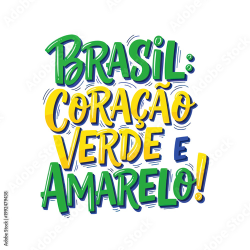 Brasil Coração Verde e Amarelo - Brazil Heart Green Yellow Calligraphy